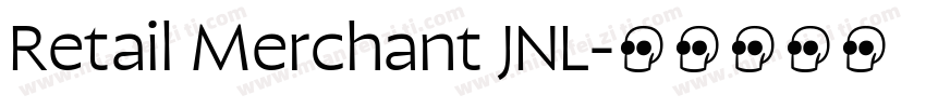 Retail Merchant JNL字体转换